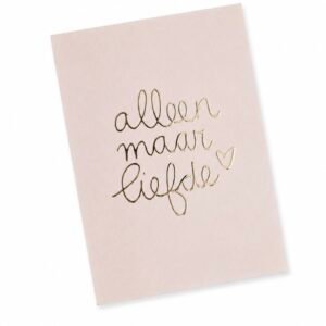kaart 'alleen maar liefde'.