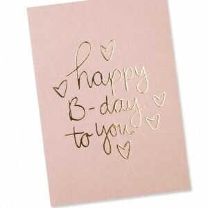 Kaartje 'happy b-day'.